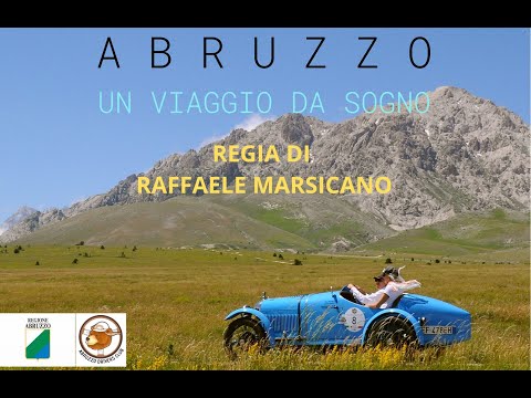 ABRUZZO un viaggio da sogno