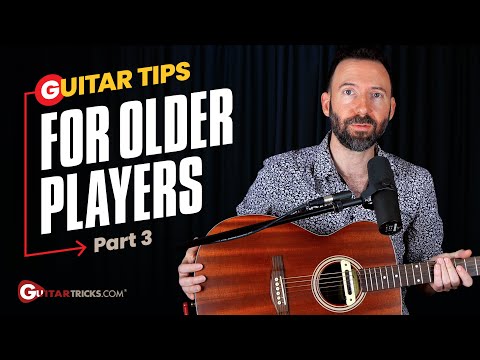 How To Play Guitar For Older Beginners  - SUPER Easy - Part 3/3 | Guitar Tricks