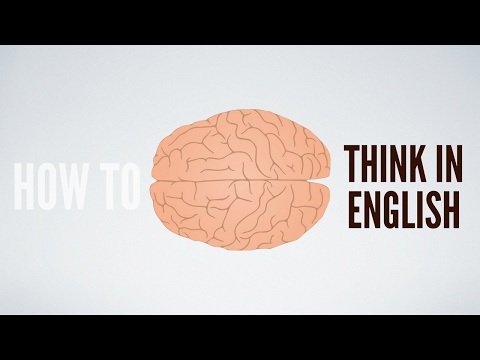 如何用英語思考 (How to think in English)