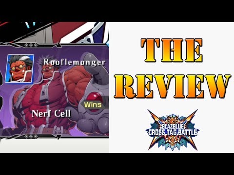 BlazBlue: Cross Tag Battle - The Review