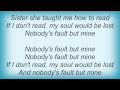Ben Harper - Nobody's Fault But Mine Lyrics