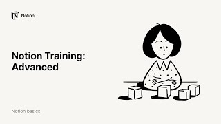  - Notion Training: Advanced