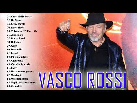 Vasco Rossi 20 migliori successi - The Best of Vasco Rossi Full Album - Best of Vasco Rossi