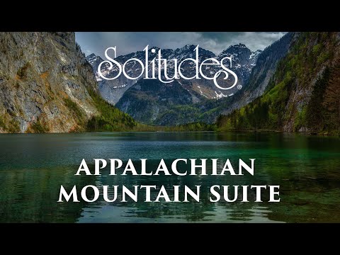Dan Gibson’s Solitudes - Arrival of Spring | Appalachian Mountain Suite