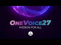 OneVoice27 Mission For All