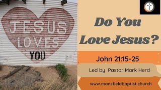 Do You Love Jesus?