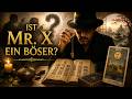 Is Mr X Really Evil The Truth Behind Our Projections