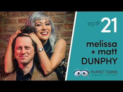 Puppet Tears, ep 021 — Melissa + Matt Dunphy on Music and Sound Design for Puppet Theatre