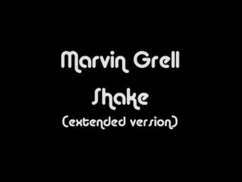 Marvin Grell - Shake