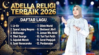 Download lagu Adella Lagu Religi Full Album Terbaik 2026:Lir ilir-Perdamaian mp3