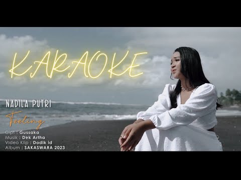 FEELING - NADILA PUTRI KARAOKE