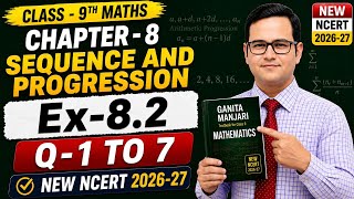 Class 9 Maths Ex-8.2 (All Questions) | Ganita Manjari Chapter 8 | Sequence And Progression |