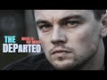 Leonardo DiCaprio THE DEPARTED BILLY COSTIGAN WHERE IS MY MIND
