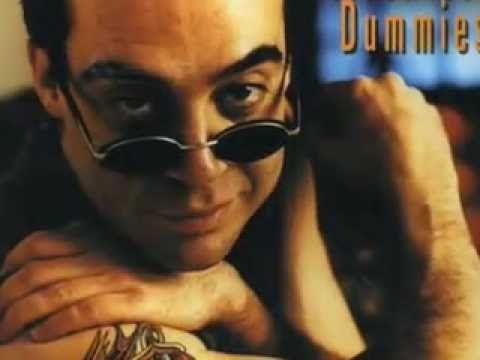 Yer Devil Ways - Crash Test Dummies