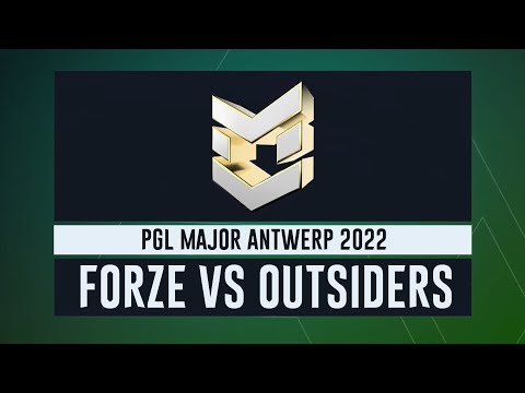 🔴 [ RU ]  ForZe vs Outsiders  PGL Major Antwerp 2022 Challengers Stage