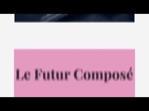 Le Futur composé - Erklärvideo