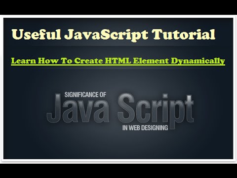 Learn Javascript How To Create Dynamcally Html Element Using Javascript How To Learn Javascript