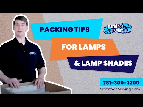 Packing Tips for Lamps and Lamp Shades