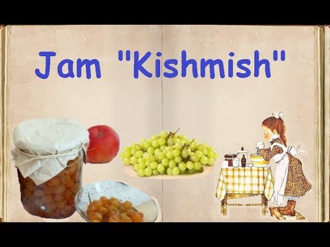 Jam "Kishmish" / Book of recipes / Bon Appetit