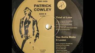 Patrick Cowley   Kickin' In