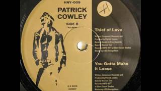 Patrick Cowley   Kickin' In