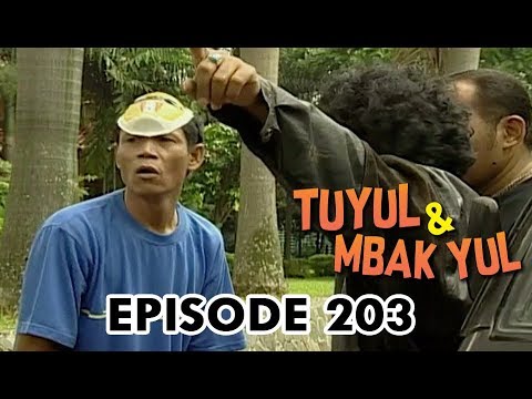 Tuyul Dan Mbak Yul Episode 203