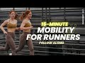 15 Min. Mobility Routine for Runners | Injury Prevention | Run Pain Free | No Equipment