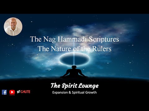 The Nag Hammadi Scriptures - The Nature of the Rulers