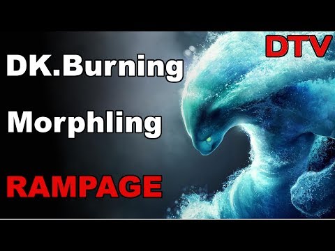 DK.BURNIN MORPHLING RAMPAGE