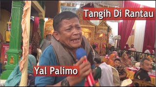 Download lagu Lagu sedih - Tangih Di Rantau - Yal Palimo | Live Musik Rodys Production mp3