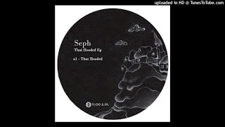 Seph-That hooded