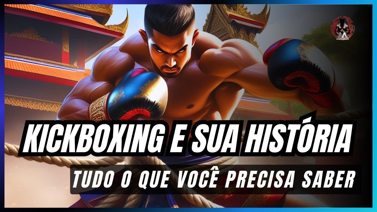 The History of KICKBOXING Everything You Need to Know.