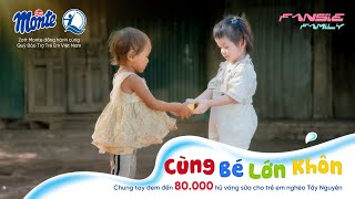 MV Dẫn dinh dưỡng truyền yêu thương | Quỹ dinh dưỡng Zott Monte Cùng Bé Lớn Khôn x Fansie Family