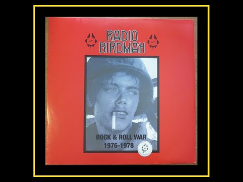 Radio Birdman - Rock & Roll War 1976 - 1978  (STU/SBD)