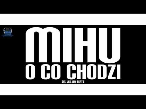 Mihu - O co chodzi (2012)