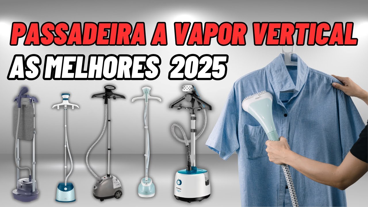 Qual Melhor Passadeira a Vapor Vertical | Melhor Vaporizador de Roupa  Vertical| Vaporizador 2024.