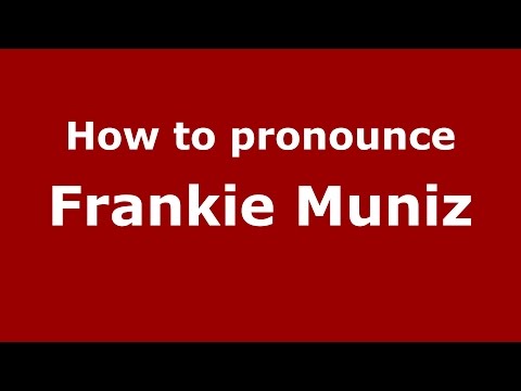 How to pronounce Frankie Muniz (American English/US) - PronounceNames.com