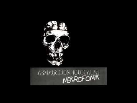 Armageddon Holocaust - Holocaust 2004 AD // 03 - Nekrofonik (2004, Black Metal)