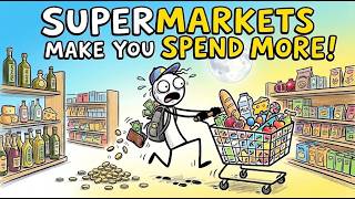 How Supermarkets Make You Spend More Than You Planned