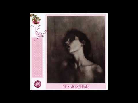 The Lover Speaks - Never To Forget You