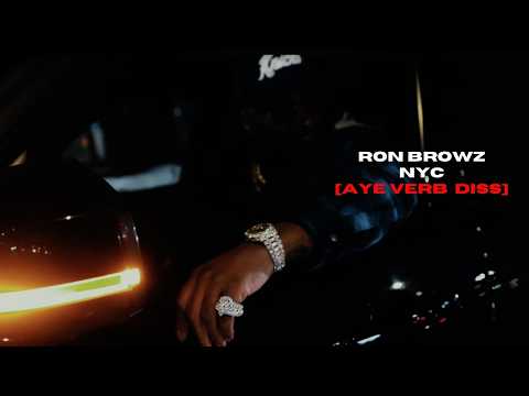 Ron Browz - New York City (Aye Verb Diss) [Official Video]