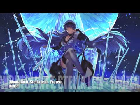 [ House ] Wontolla ft. Stella Lem - Frozen