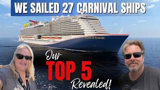 We’ve Sailed 27 Carnival Ships… Here Are Our Top 5!