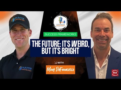 PMM Podcast - Mark DeFrancesco of MDF Painting - Ep. 5 “The Future: It's Weird, but It's Bright”