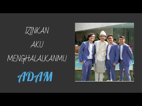 IZINKAN AKU #MENGHALALKANMU - ADAM (Lirik lagu)