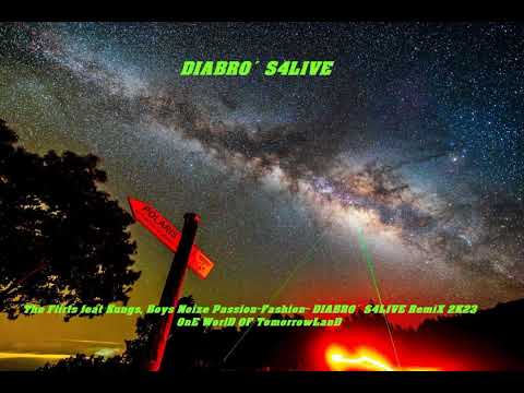 The Flirts feat Kungs, Boys Noize Passion Fashion  DIABRO´S4LIVE 2K23 OnE WorlD OF TomorrowLanD