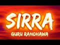 Sirra Lyrics Guru Randhawa