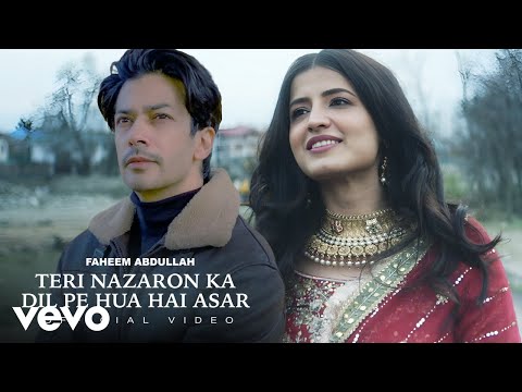 Teri Nazron Ka Dil Pe Hua Hai Asar (Ehsaas) | Faheem Abdullah | Duha Shah | Muzammil I | Vinali B