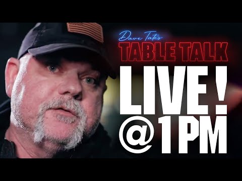 Dave Tate's Table Talk Live!