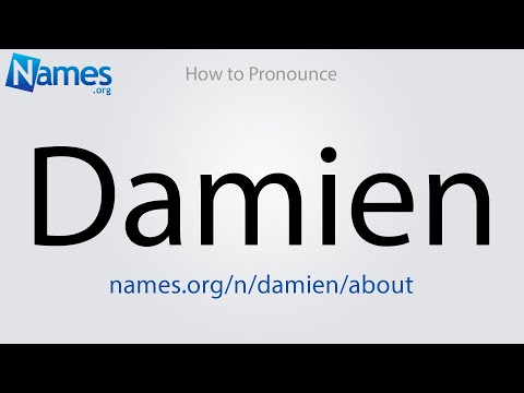 How to Pronounce Damien